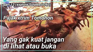 Pasar extrim di tomohon (sulawesi utara ) keliling indonesia