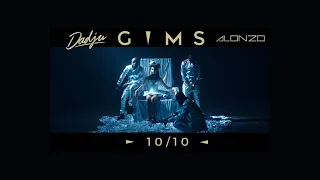 GIMS, Dadju, Alonzo - 10/10 (speed up)