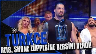 SmackDown Türkçe Altyazı | Roman Reigns, Shane Züppesine Dersini Verdi!