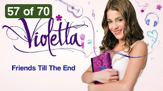 Friends Till The End (Song from “Violetta”) 57/70