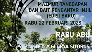 Mazmur Tanggapan ( Edisi Baru) dan BPI - Rabu Abu 22 Februari 2023