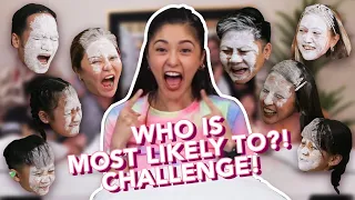 Who is Most Likely To Challenge!