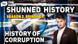 History Of Corruption | Shunned History | Season 2, Episode 11