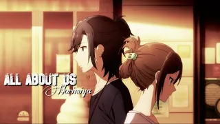 ★Hori x Miyamura★ - All About Us - [AMV]