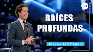 Joel Osteen 2023 - Raíces Profundas