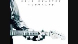 Eric Clapton - Lay Down Sally (Studio Version)