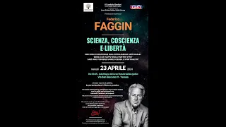 SCIENZA, COSCIENZA E LIBERTÀ - Incontro con Federico Faggin