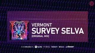 Vermont - Survey Selva (Official Audio)