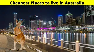 10 cheapest places to live in Australia
