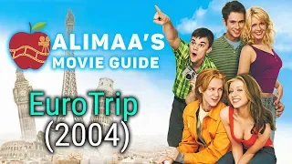 Alimaa's Movie Guide - EuroTrip (2004)