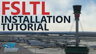 MSFS | FSLTL - New VATSIM Model Matching Out Now - Full Tutorial!