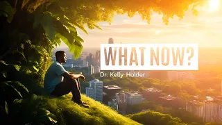 Transformation Worship Center - "What Now?"