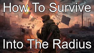 3 Tips On How To Survive Into The Radius | Game Time