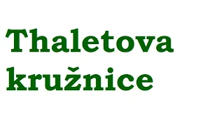 Thaletova kružnice - konstrukce trojúhelníku