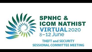 SPNHC 2020 Sessional Committee meeting - Collection Theft and Security Monitoring