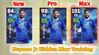 Efootball Neymar. Jr Max Level | Hidden Training | Efootball2024