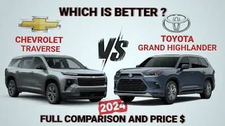 2024 Chevrolet Traverse vs 2024 Toyota Highlander