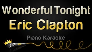 Eric Clapton - Wonderful Tonight (Piano Karaoke)