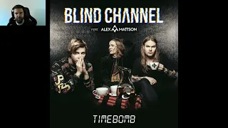 Blind Channel - Timebomb (feat. Alex Mattson) Reaction