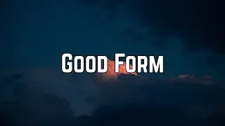 Nicki Minaj - Good Form (Clean Lyrics)