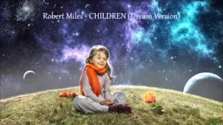 Robert Miles - Children Dream Version (1 Hour Loop)