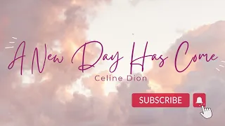 (A New Day Has Come) A New Day Has Come|Celine Dion|Lyrics + Indonesia Translation
