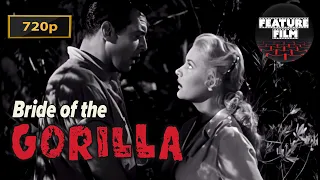 Bride of the Gorilla (1951) Classic Horror Movie 720p | gorilla movie