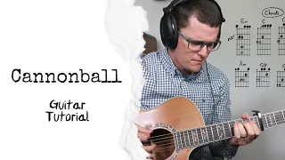 Cannonball Guitar Tutorial // Damien Rice