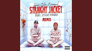 Straight Jacket (Remix)