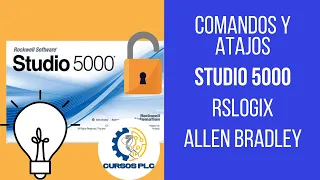 Comandos y Atajos / Rápidos en Studio / Rslogix 5000 Allen Bradley