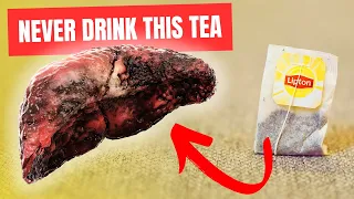 Warnung! Viele Menschen trinken diesen Tee, ohne zu wissen, dass er die Leber schädigt