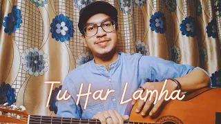 Tu Har Lamha || Sayanabha Mandal || Arijit Singh || Acoustic Cover