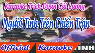 Trích Đoạn Người Tình Trên Chiến Trận karaoke | tân cổ trích đoạn Karaoke Beat