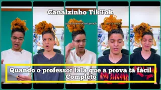 Quando o professor fala que a prova tá facil | Completo | @oli_natu