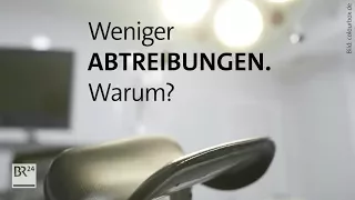 Warum gibt es weniger Abtreibungen? #fragBR24💡 | BR24