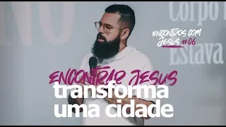 O GADARENO - Encontros com Jesus #06 | Douglas Gonçalves