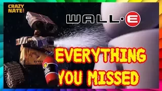 Disney's Wall-e Everything You Missed