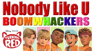 Nobody Like U by 4*Town from Turning Red | Boomwhackers, Drums, Stomps, Claps