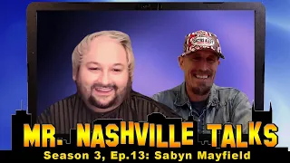 Mr Nashville Talks S3Ep13 Filmmaker/Rapper Sabyn, Dolly Parton’s Nephew & collaborator “9 to 5 to 9”