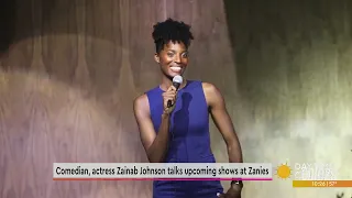 Comedian, actress Zainab Johnson talks upcoming shows at Zanies