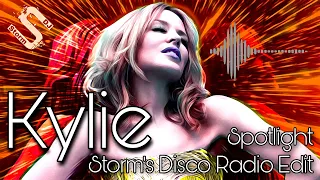 Kylie - Spotlight ( Storm's Disco Radio Edit )