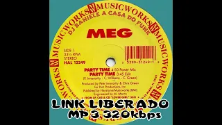 Mix LP MEG - Party Time (From Love Girl) 1991 By RANIELE DJ