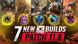 7 NEW BROKEN Korean Builds YOU SHOULD ABUSE In Patch 11.8 - League of Legends