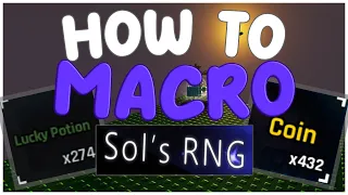 How to MACRO | Sol's RNG