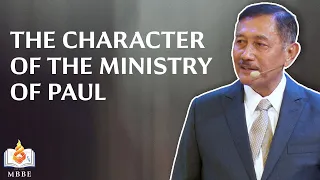 The Character of The Ministry of Paul - Dr. Benny M. Abante, Jr.