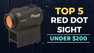 🌟Top 5 Best Red Dot under $200 Reviews in 2024