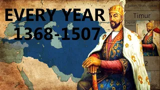 Timurid Empire Everyyear 1368-1507