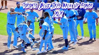 Toronto Blue Jays 2021 Walk Up Songs