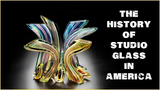 History of Studio Glass with Introduction by Ferdinand Hampson