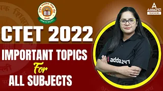 CTET 2022 | CTET Preparation In Hindi | CTET Preparation Strategy